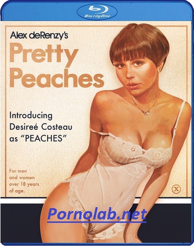 Pretty Peaches / Клёвые тёлки   Desiree Cousteau, Eileen Wells, Holly McCall, Kathy Kaufman, Lisa Sue Corey, Juliet Anderson, Liza Dwyer, Nancy Hoffman, Sharon Kane