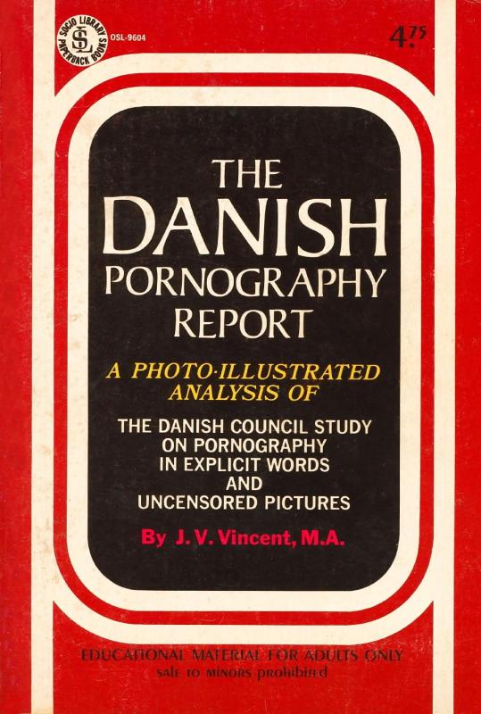 The Danish Pornography Report