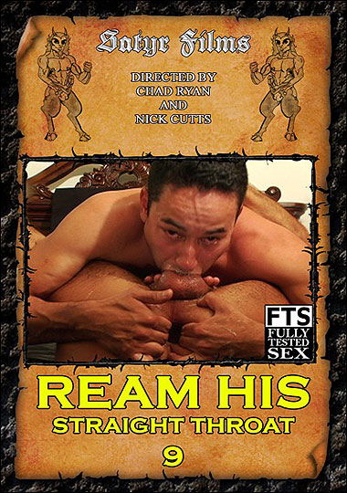 Ream His Straight Throat 9 / Проникновение в ротовую полость 9