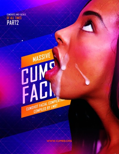 Cumshots & Facials Of All times - Part 1 of 3 Full HD